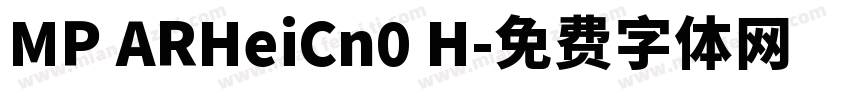 MP ARHeiCn0 H字体转换